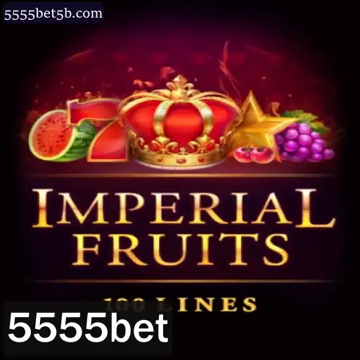 Descubra as Emoções do Jogo ImperialFruits100 com 5555bet